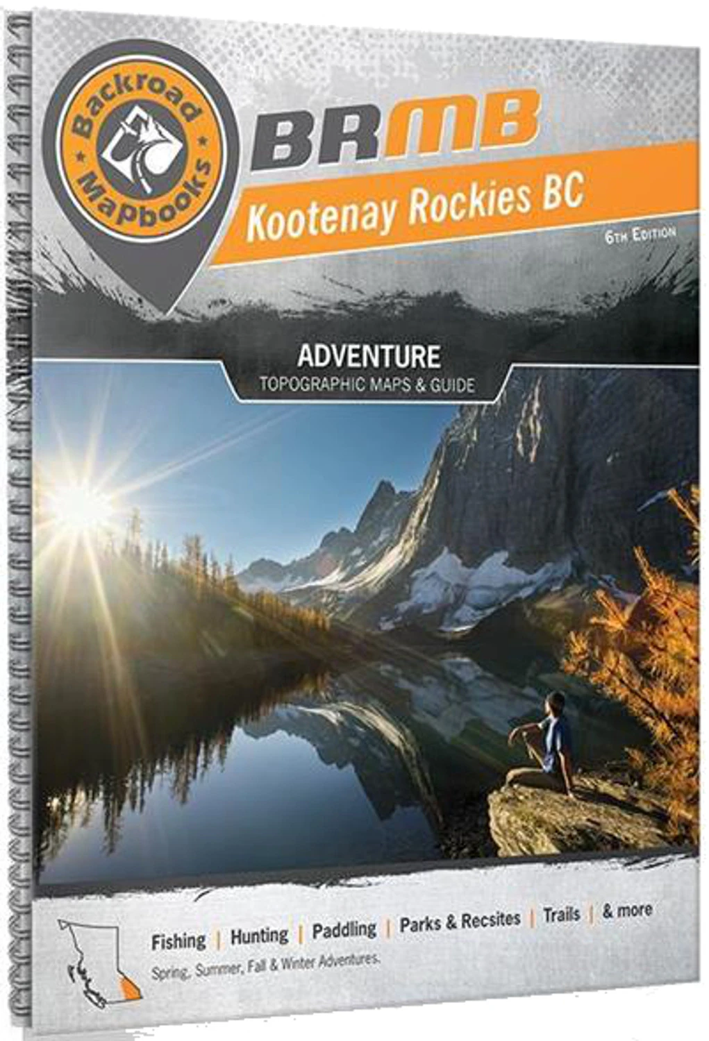 Kootenays Rockies Mapbook 1 Kootenays Rockies Mapbook